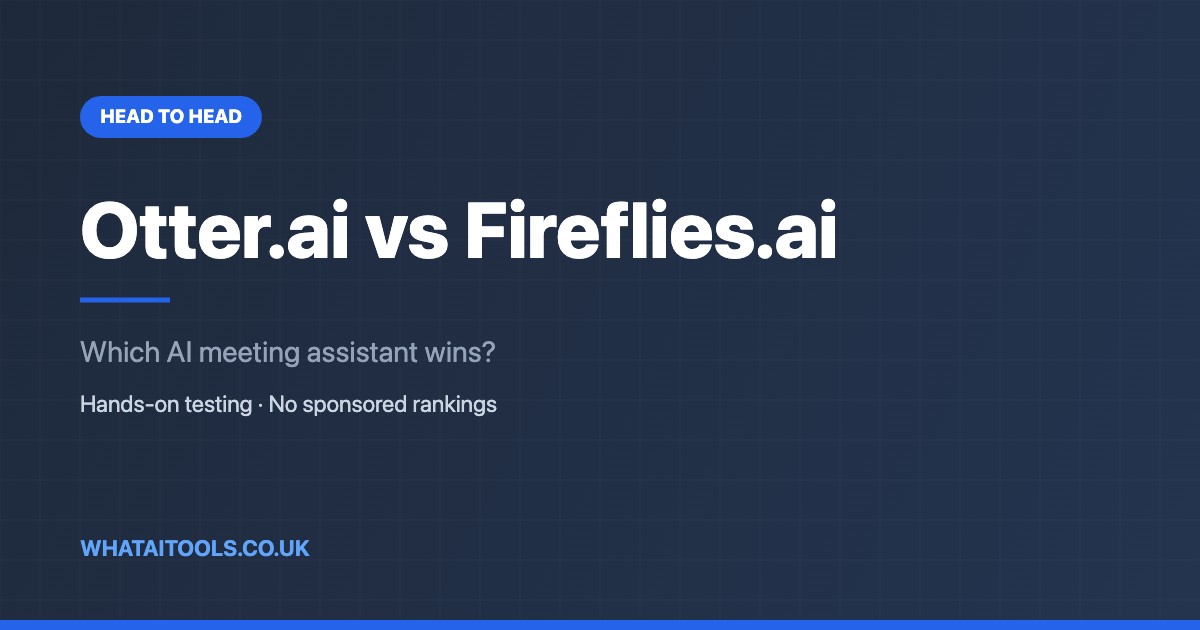 Otter.ai vs Fireflies.ai (2026): Which AI Meeting Assistant Wins?
