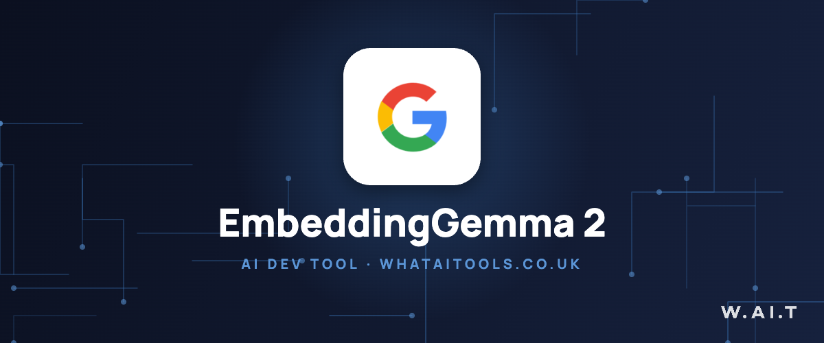 EmbeddingGemma 2 logo — AI dev tool guide on WhatAITools