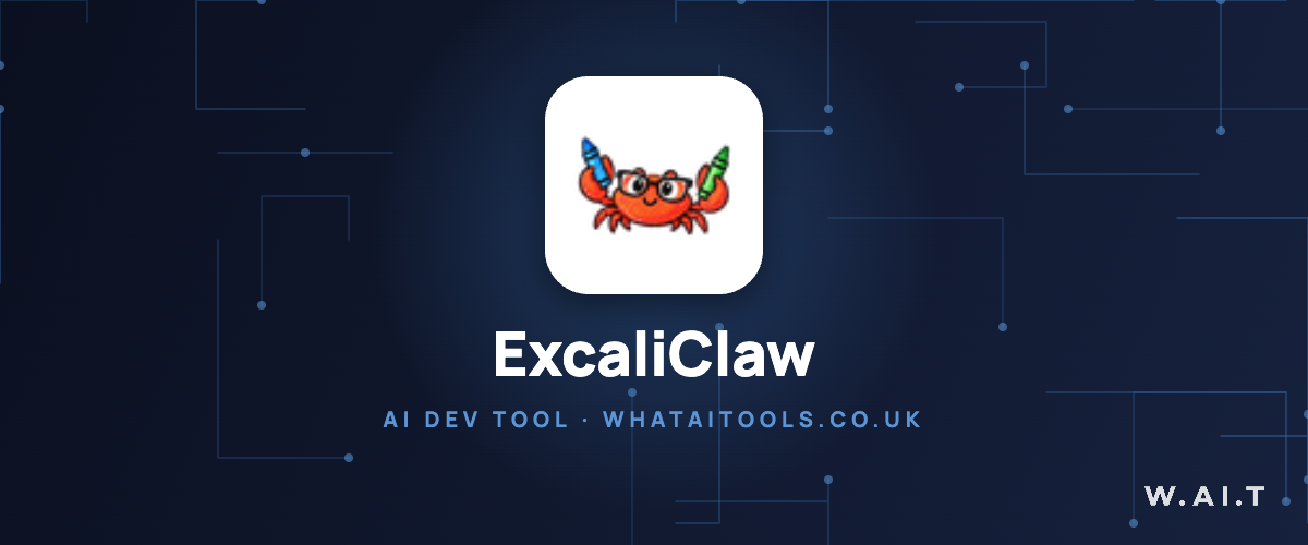 ExcaliClaw logo — AI dev tool guide on WhatAITools