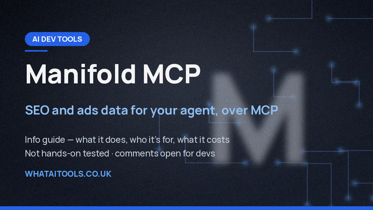Manifold MCP: What It Is, What It Costs and Who It’s For