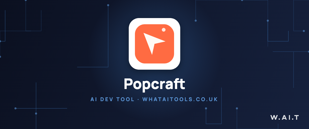 Popcraft logo — AI dev tool guide on WhatAITools
